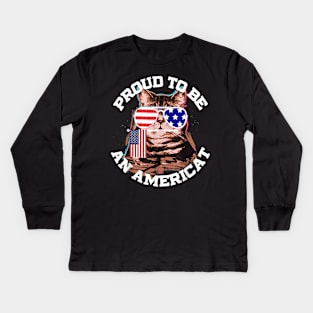 Cat US Flag Sunglasses Proud To Be An Americat TShirt Kids Long Sleeve T-Shirt